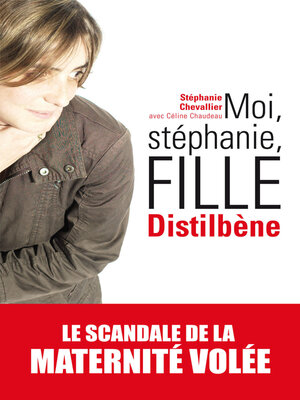 cover image of Moi, Stéphanie, fille Distilbène